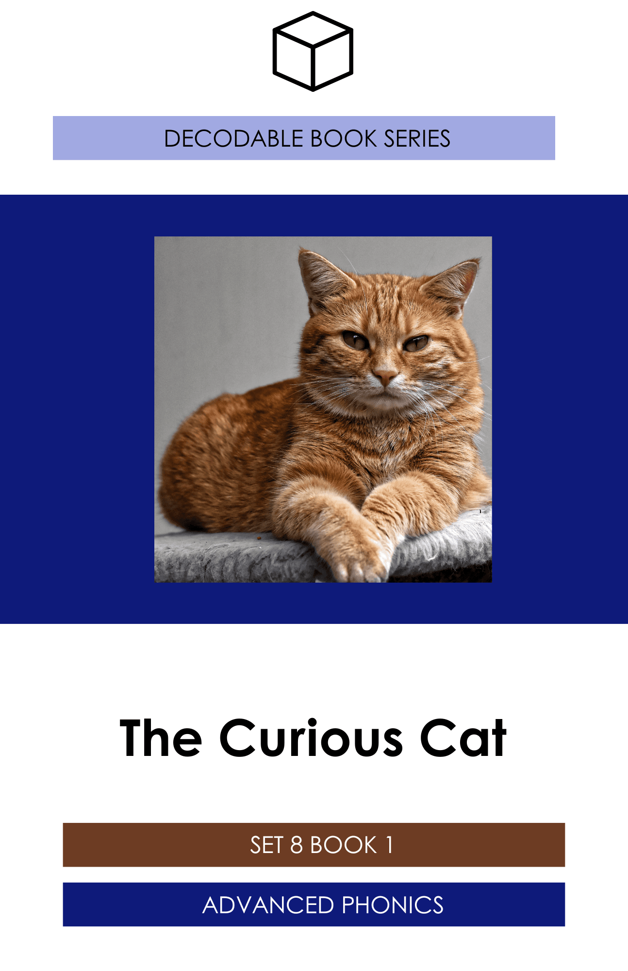 Decodable book: The Curious Cat, Set 8 advanced phonics